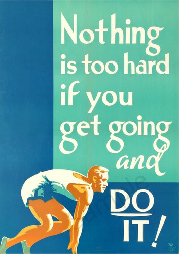 Vintage motivational poster - motivational,