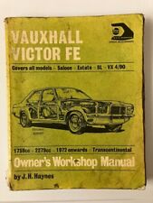 Vauxhall Victor FE Owners Workshop Manual by J H Haynes.  Soft cover.