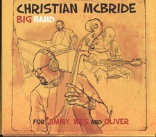 Christian McBride Big Band For Jimmy, Wes and Oliver CD USA Mack Avenue Music
