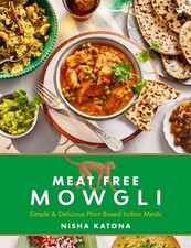 Meat Free Mowgli: Simple &