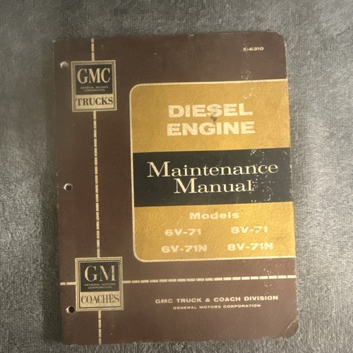 Gmc diesel engine models - diesel, 6v