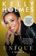 Kelly Holmes: Unique - A