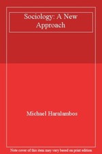 Sociology: A New Approach,Michael Haralambos- 9780946183029
