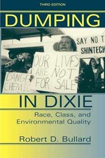 Dumping In Dixie: Race, Class