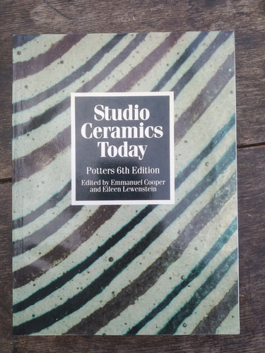 Studio ceramics today potters - ceramics,