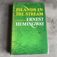 FIRST EDITION Islands in the Stream BY ERNEST HEMINGWAY BCA 1970 Final Novel