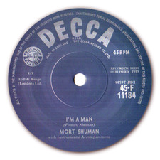 MORT SHUMAN - "I'M A MAN" WILD