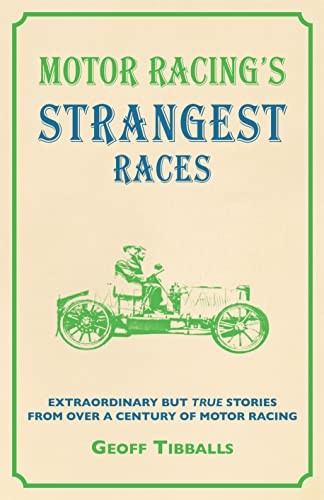 Motor racing strangest - racing's,