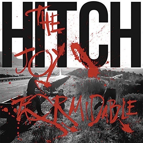 The joy formidable hitch - the,