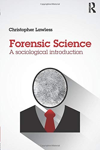 Forensic science a - science:,