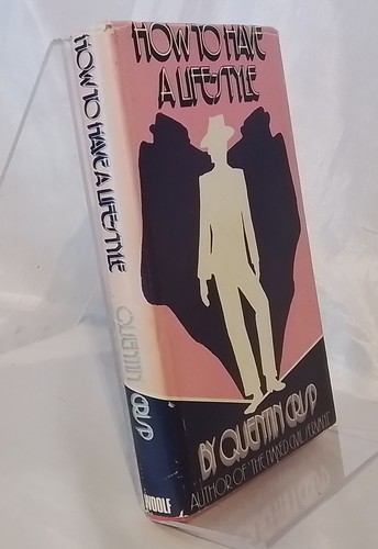 Quentin crisp how have a - have,