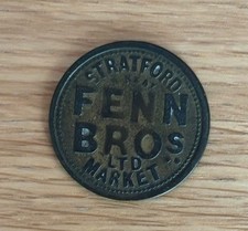 Antique Vintage Fenn Bros Stratford Market London - 1s Token Tally 
