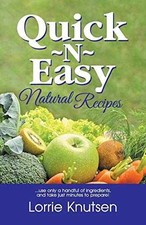 Quick-N-Easy Natural Recipes -