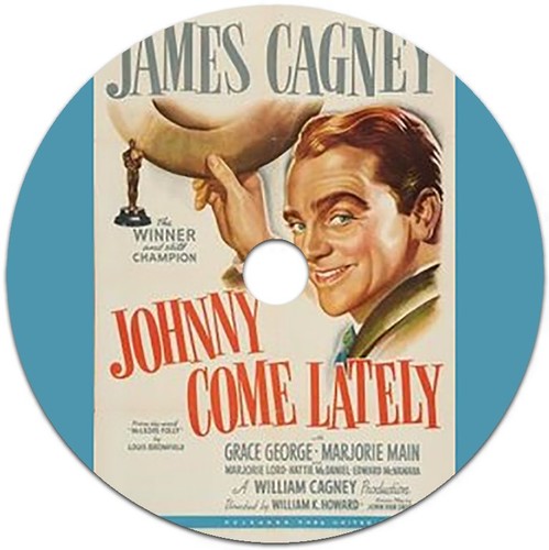 Johnny come lately dvd - lately,