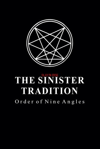 The sinister tradition order - the,