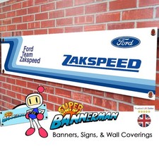 Ford Team Zakspeed Banner for Garage, Workshop, Showroom, LARGE