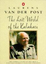 The Lost World of the Kalahari-Laurens Van der Post