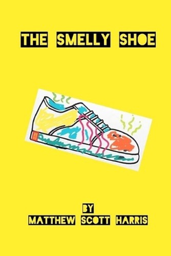 The smelly shoe matthew - the,