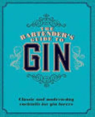 The bartender guide gin - the,