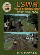 The LSWR West Country Lines