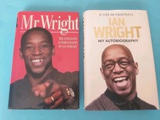 2 X IAN WRIGHT HB BOOKS *MR WRIGHT IS SIGNED*  RARE ARSENAL PALACE 