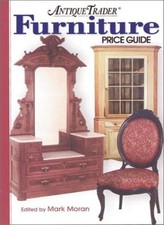 "Antique Trader" Furniture Price Guide,