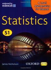 A Level Mathematics for Edexcel: Statistics S1 By James Nicholson
