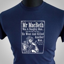 Mr Macbeth Was A Naughty Man T
