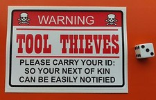 Tool Box Sticker Thieves Warning  sticker decal toolbox funny  LAMINATED 