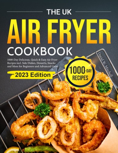 The air fryer cookbook - fryer,