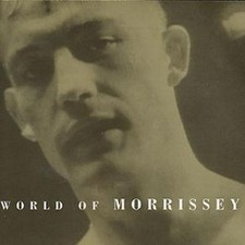 Morrissey: World Of