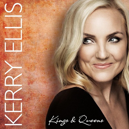 Kerry ellis kings queens - kerry,