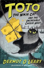 Toto the ninja cat and the incredible cheese heist (Paperback) - FREE Shipping