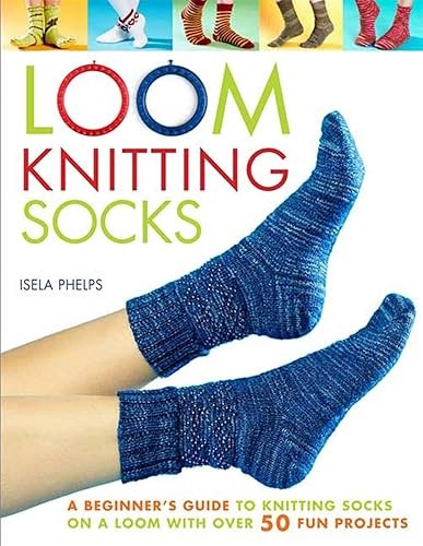Loom knitting socks a - knitting,