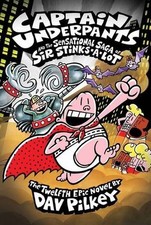 Captain Underpants and the Sensational Saga of Sir Stinks-A-Lo .9781407138312,