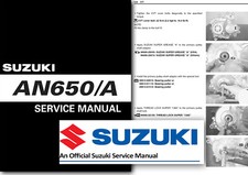Suzuki AN650 Burgman Executive Service Manual Workshop Repair 2006 2007 2008