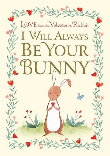 Will always your bunny - always,