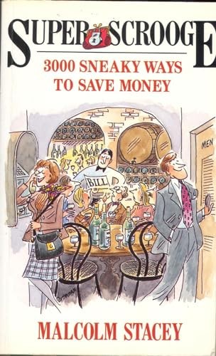 Superscrooge 3000 sneaky ways - superscrooge:,