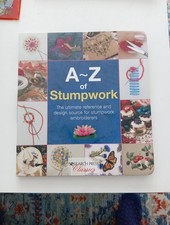 Stumpwork the ultimate - of,