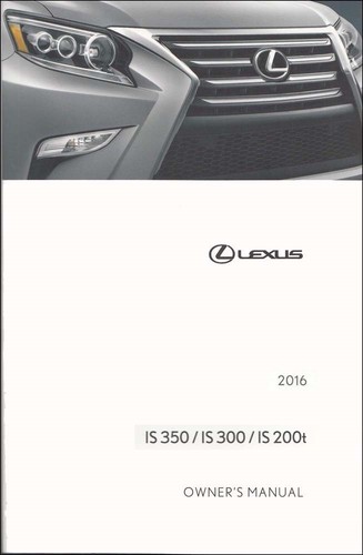 2016 lexus 200t is 300 - is,