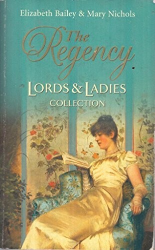 The regency lords - the, ladies