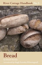 Bread: River Cottage Handbook No. 3 by Daniel Stevens Hardback Book The Cheap