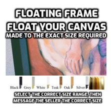 Any Size Floating Picture Frame for Stretched Canvas, Canvas Boards - 3D Picture