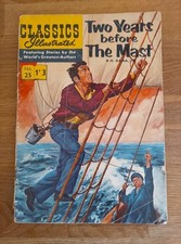 COMIC - Classics Illustrated #25 Two Years Before The Mast Low Grade 