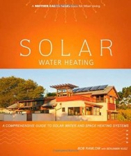 Solar Water Heating : A