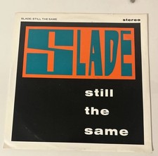 Slade Still The Same 12" Vinyl Single Record 1987 RCA