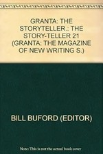 GRANTA: THE STORYTELLER.: THE