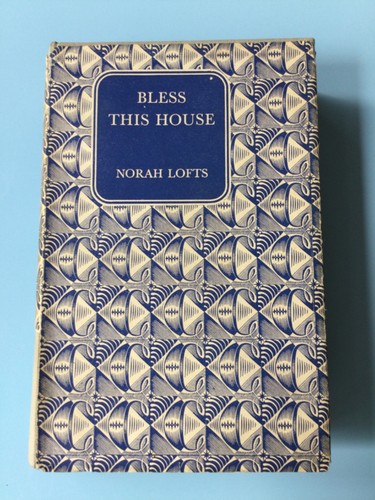 Bless this house - this, by