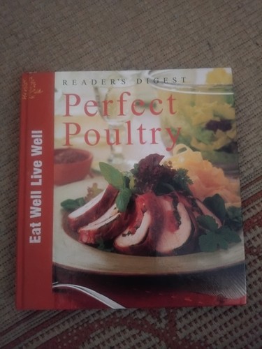 Readers digest perfect poultry - readers,