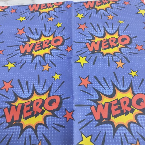 Werq screen printed pop - werq,